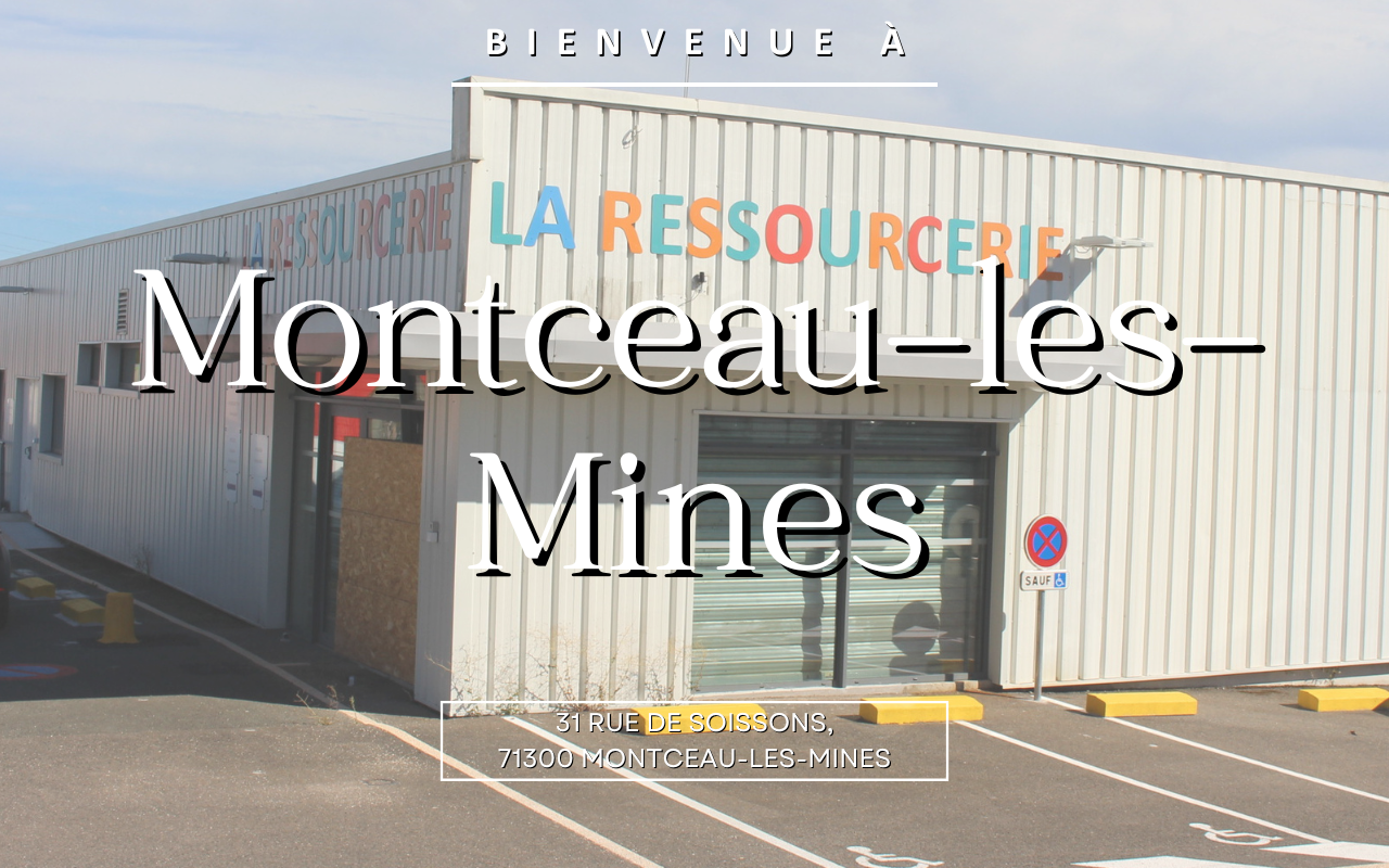 Ressourcerie Montceau-les-Mines